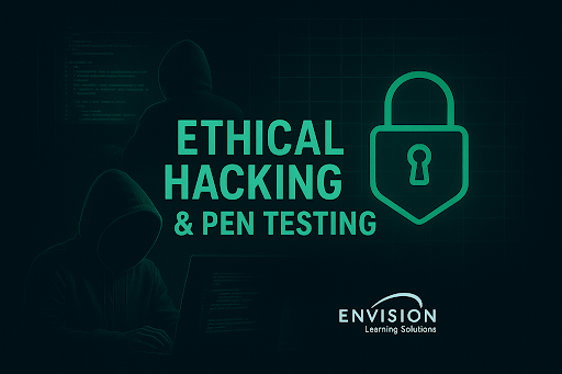 Ethical Hacking & Pen Testing